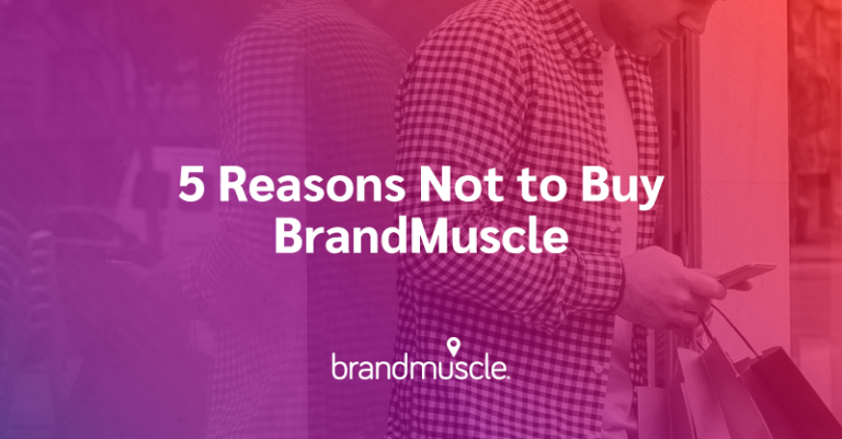 5 reasons not to buy brandmuscle