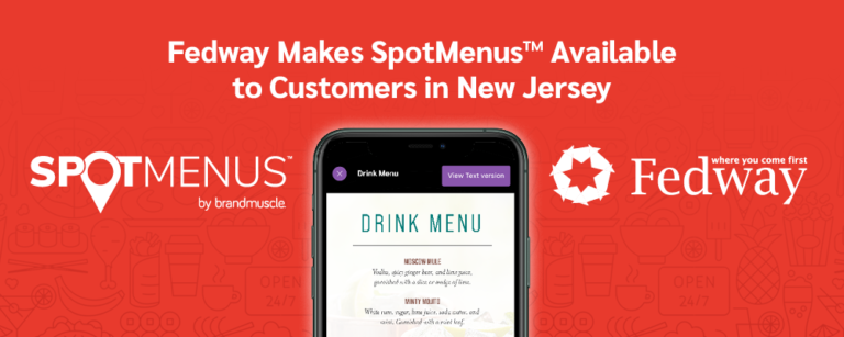 Fedway makes SpotMenus available to customers in New Jersey text with Fedway and SpotMenus logos and a smartphone showing a drinks menu