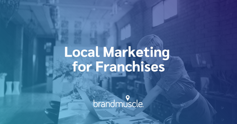 Local marketing for franchises