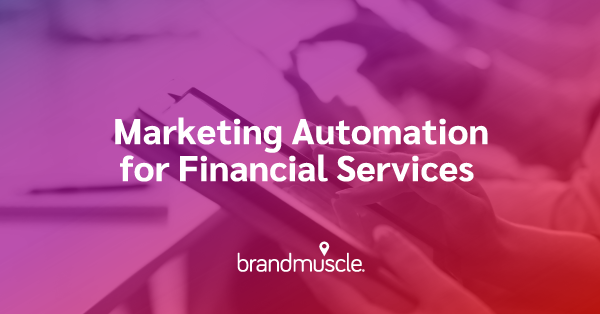 marketing automation for financial services