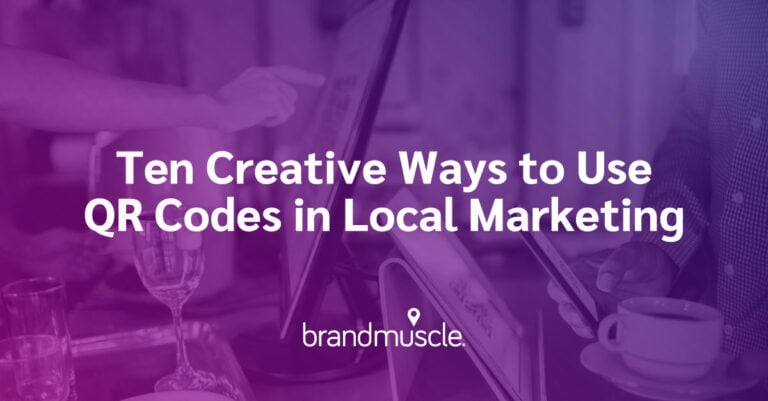 Ten creative ways to use QR codes in local marketing
