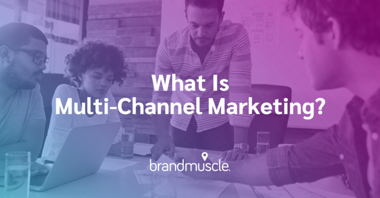 what is multi-channel marketing