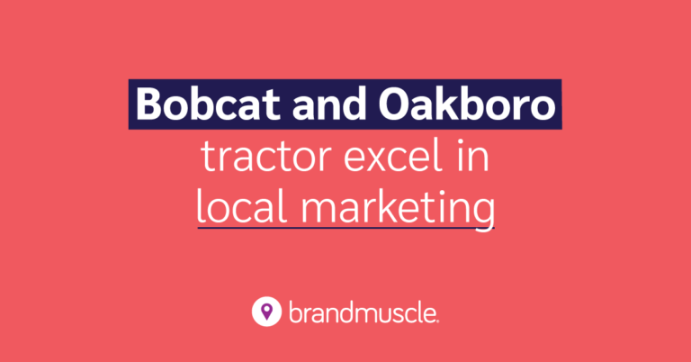 Bobcat and Oakboro tractor excel in local marketing blog thumbnail