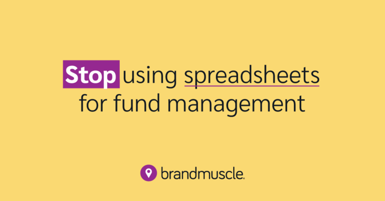 BrandMuscle Stop using spreadsheets for fund management blog thumbnail