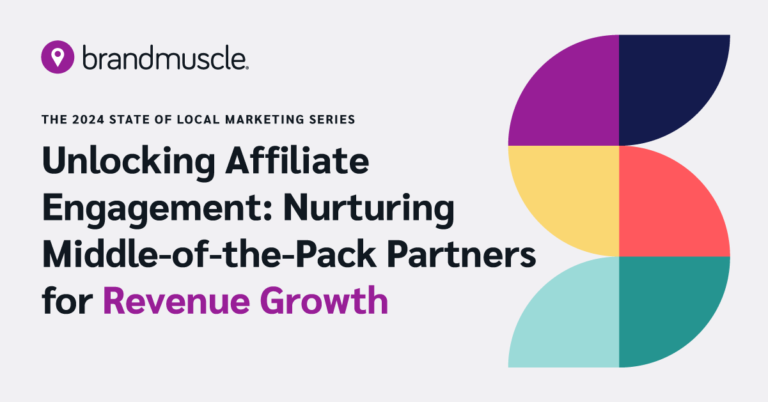 The 2024 State of Local Marketing Series: Unlocking affiliate engagement: Nurturing middle-of-the-pack partners for revenue growth